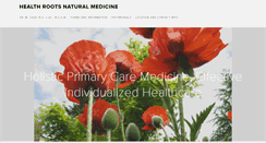 Desktop Screenshot of healthrootsnaturalmedicine.com